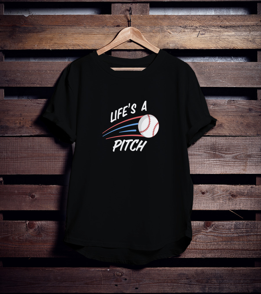 Life's A Pitch Baseball Spring Training Pitching Batting Baseball T-Shirt