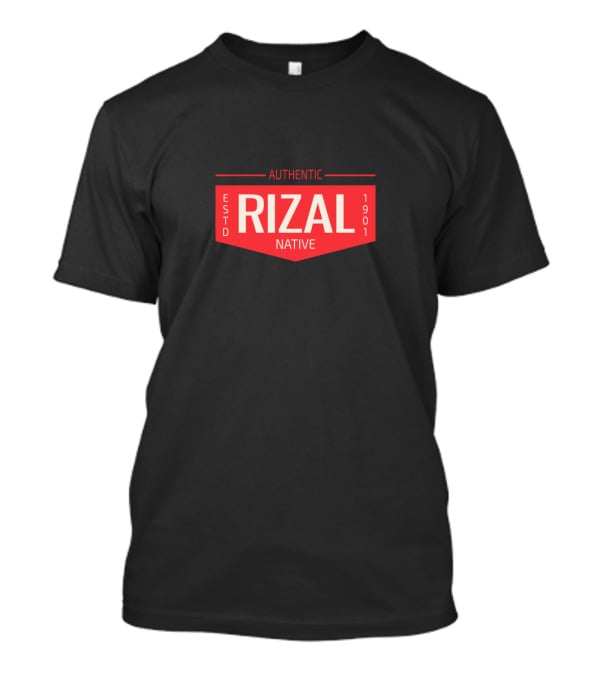 Authentic Rizal Native ESTD 1901 Patch Badge T-Shirt