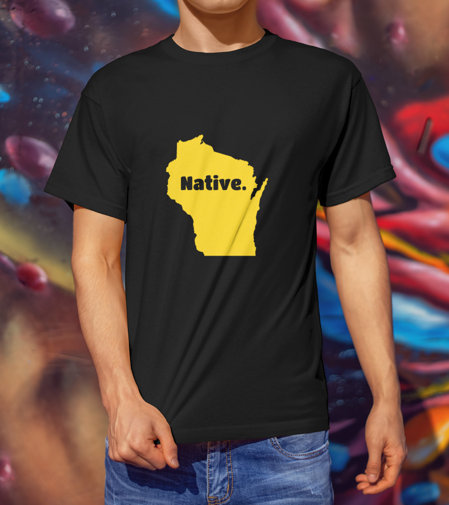 Wisconsin Native Born In Wisconsin Map T-Shirt