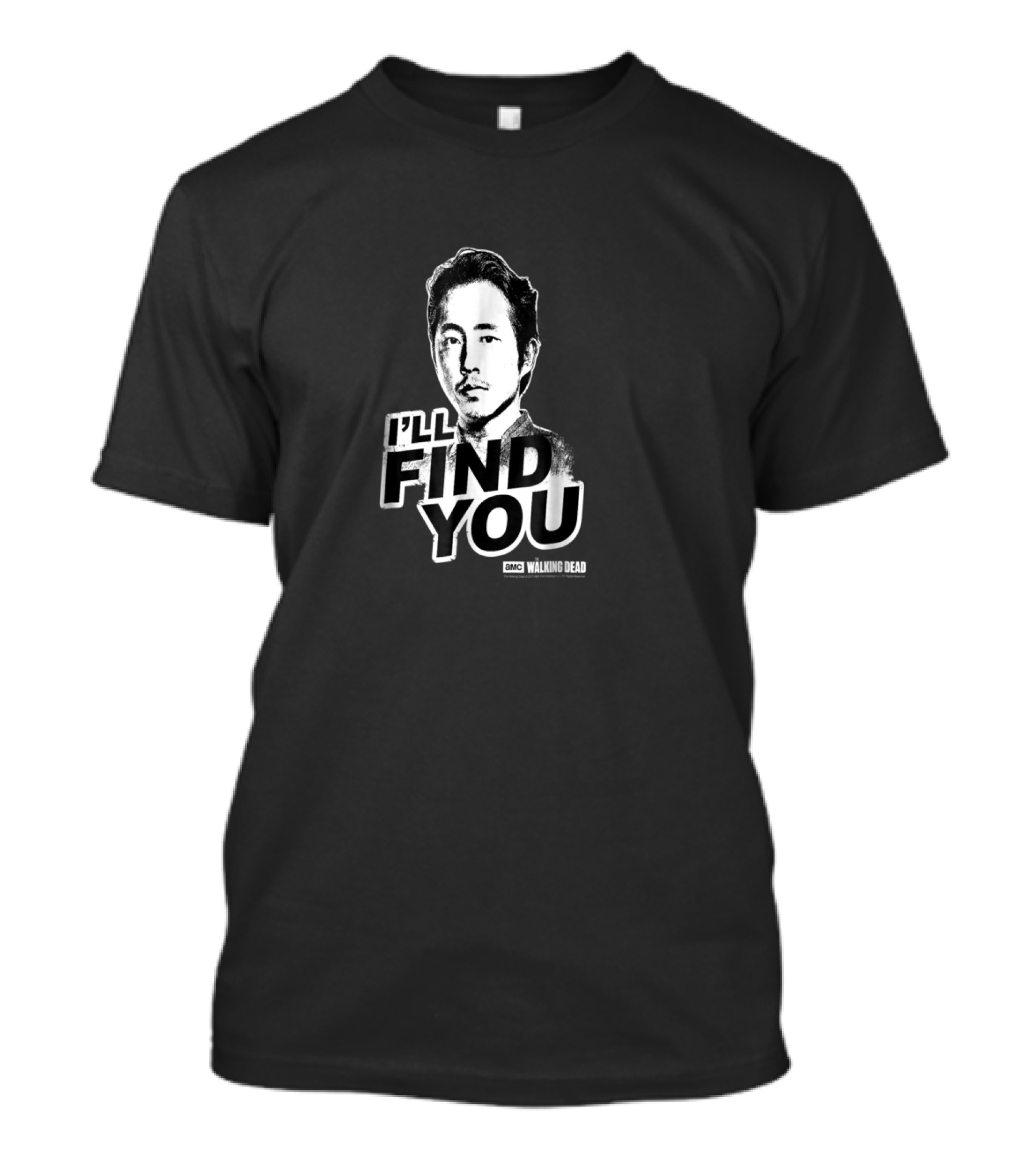 I'll Find You The Walking Dead Glenn's Last Words T-Shirt