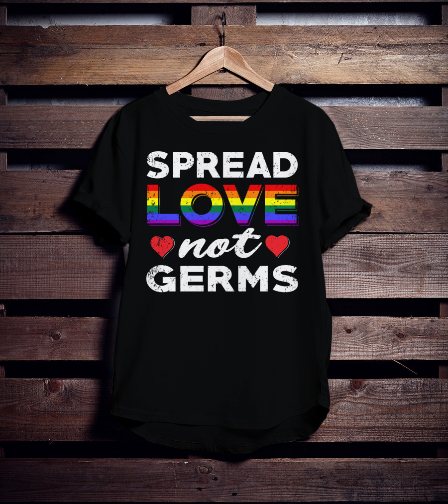 SPREAD LOVE NOT GERMS Rainbow Hearts T-Shirt