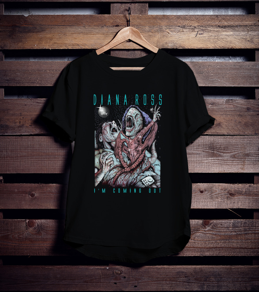 Diana Ross I'M COMING OUT Horror Alien Transformation T-Shirt