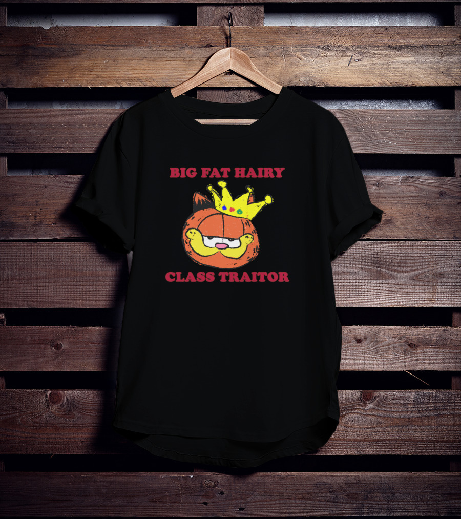 Garfield Big Fat Hairy Class Traitor Crown Cartoon T-Shirt