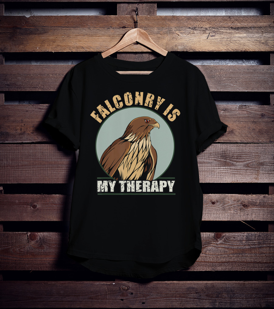 Falconry Is My Therapy Falcon And Hawk Falconry T-Shirt