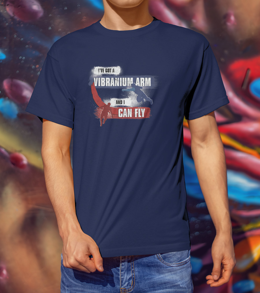 I've Got A Vibranium Arm And I Can Fly Marvel The Falcon And The Winter Soldier Sam And Bucky T-Shirt
