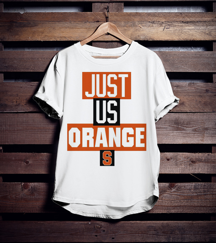 Just Us Orange Syracuse S T-Shirt