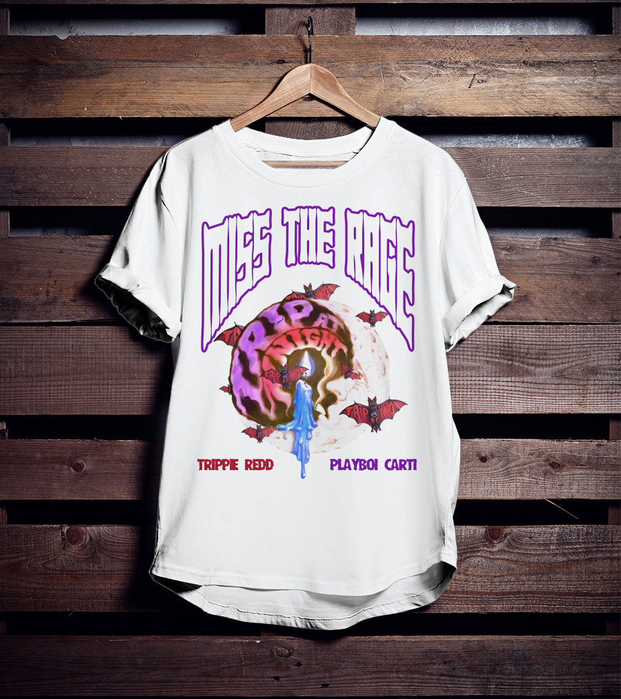 Miss The Rage Trip At Night Trippie Redd Playboi Carti T-Shirt