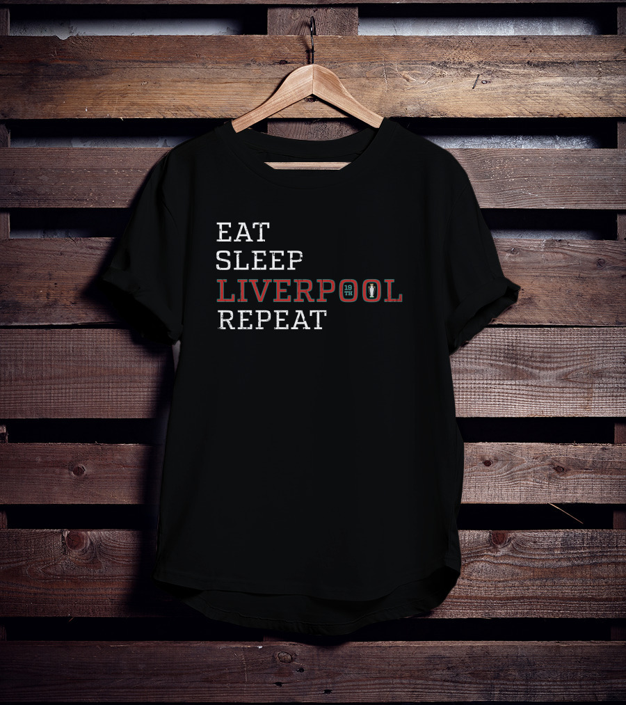 EAT SLEEP LIVERPOOL 19 TIMES REPEAT T-Shirt