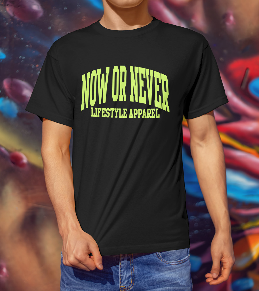 Now OR Never Lifestyle T-Shirt