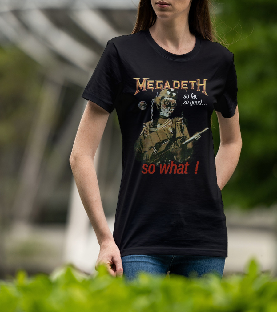 Megadeth So Far So Good So What T-Shirt