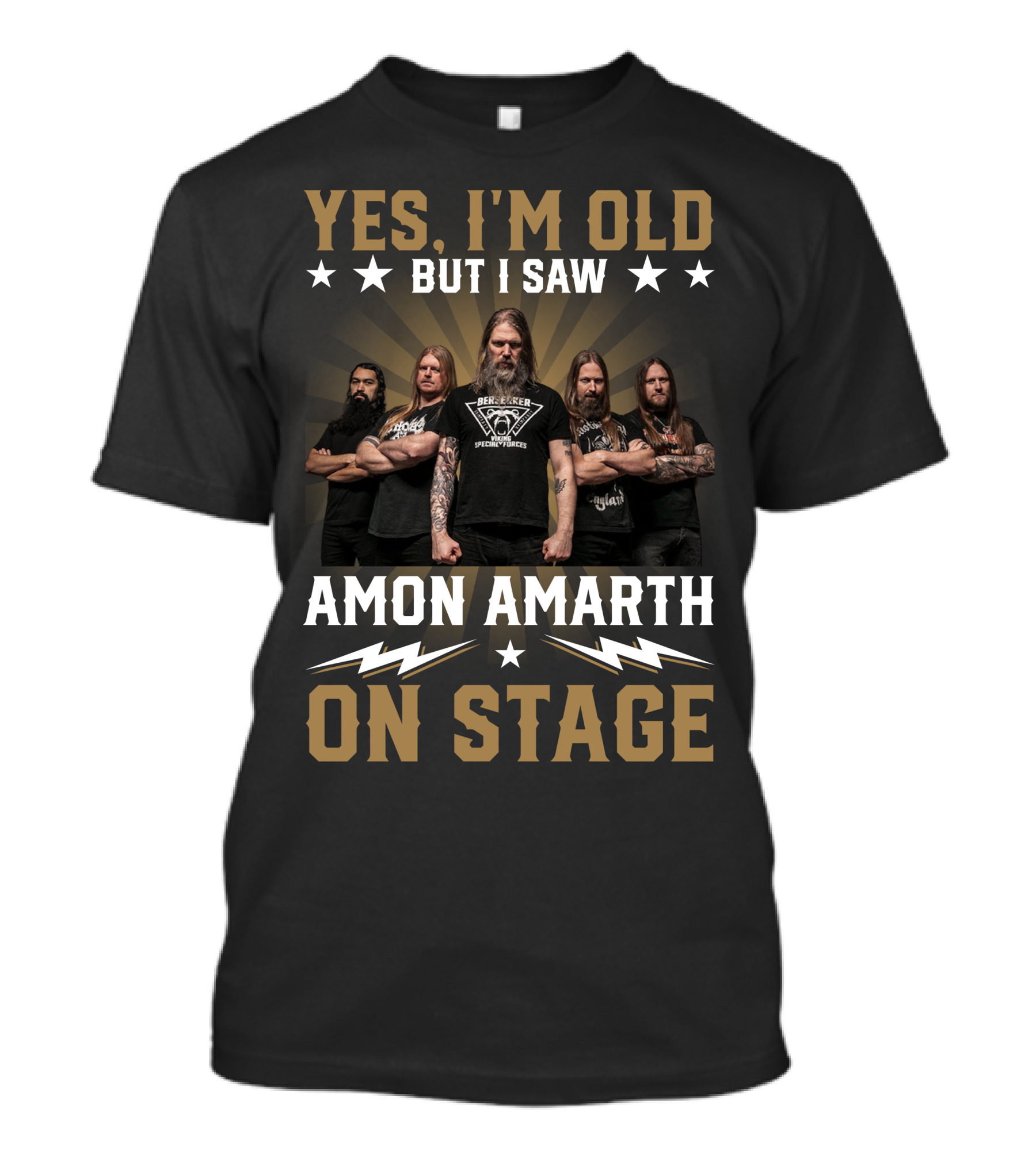 Yes I'm Old But I Saw Amon Amarth On Stage Band Photo T-Shirt