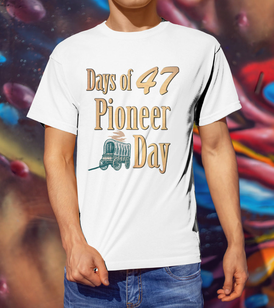 Days Of 47 Pioneer Day Covered Wagon T-Shirt