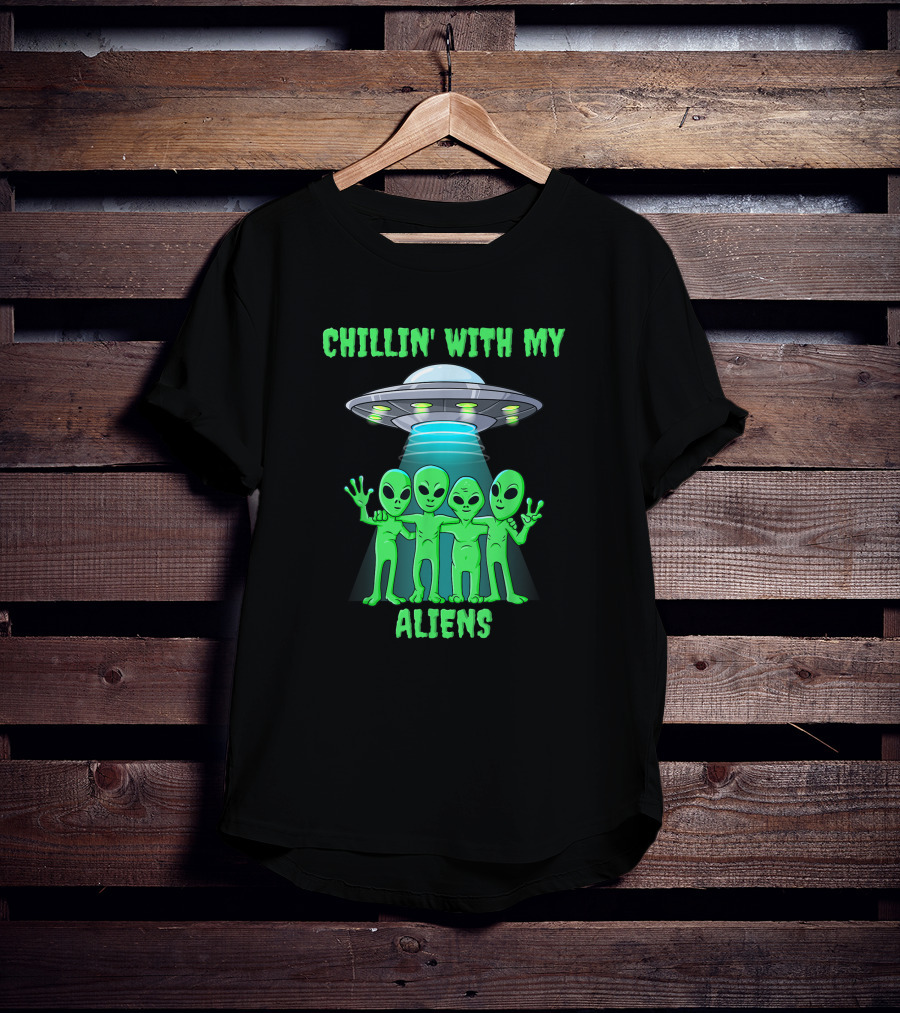 Chillin' With My Aliens Ufo Friends T-Shirt
