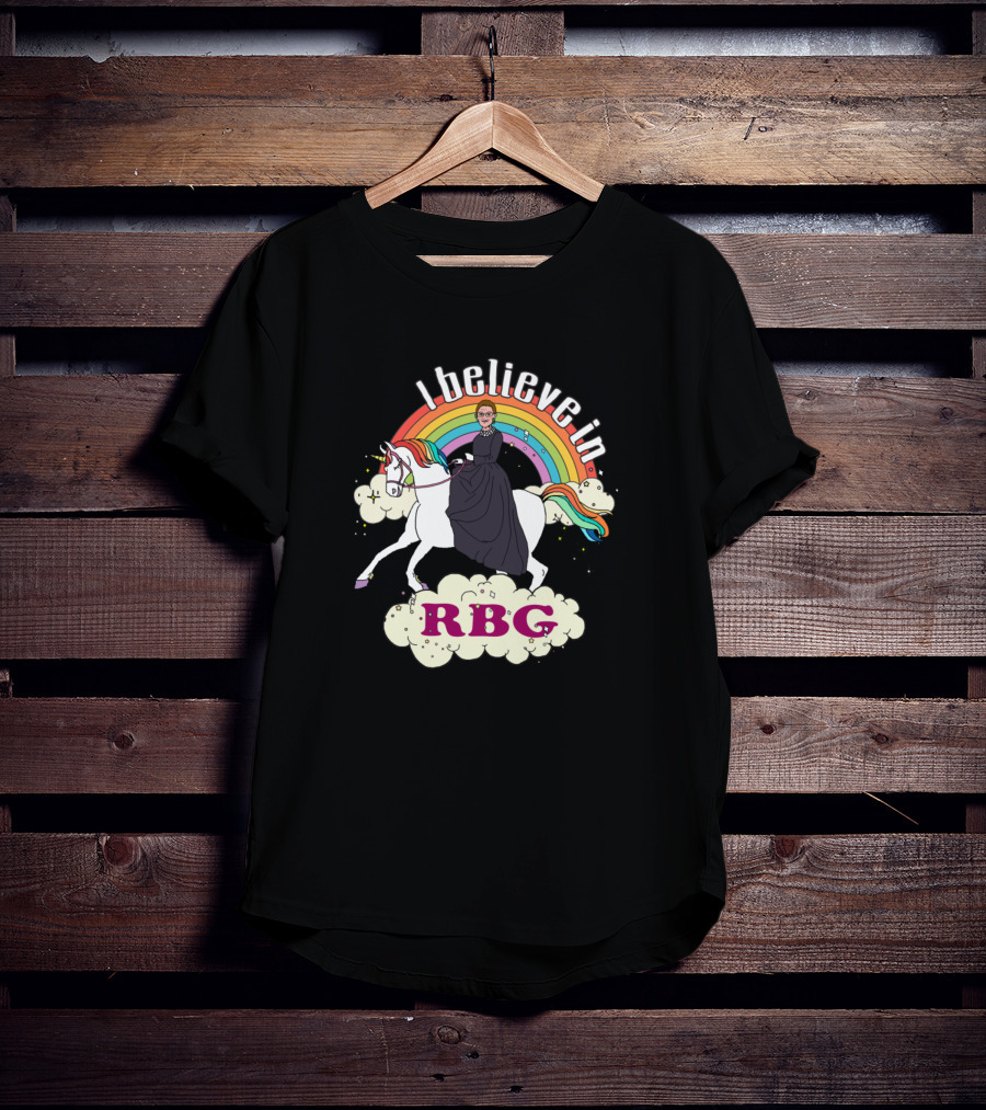 I Believe In RBG Ruth Riding Unicorn With Rainbow T-Shirt