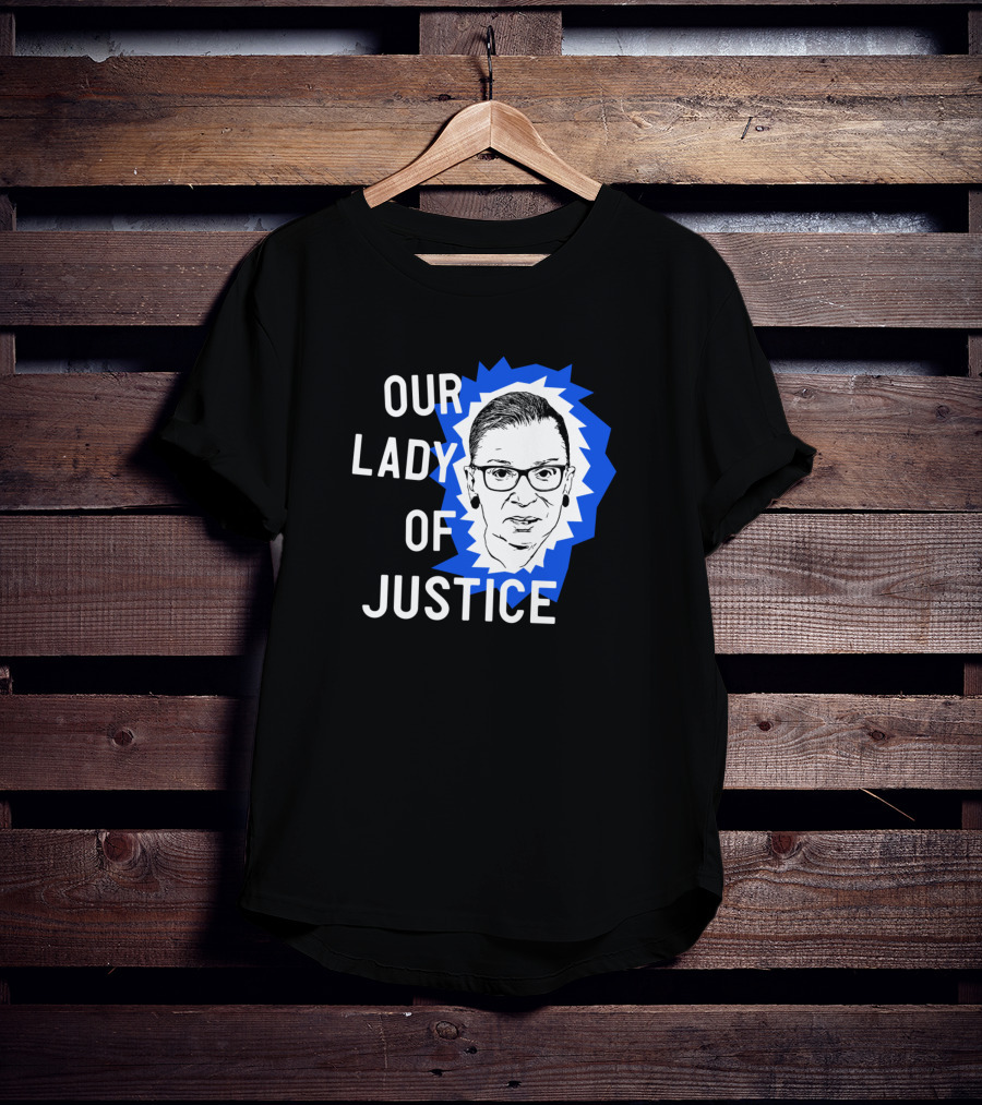 Our Lady Of Justice Ginsburg T-Shirt