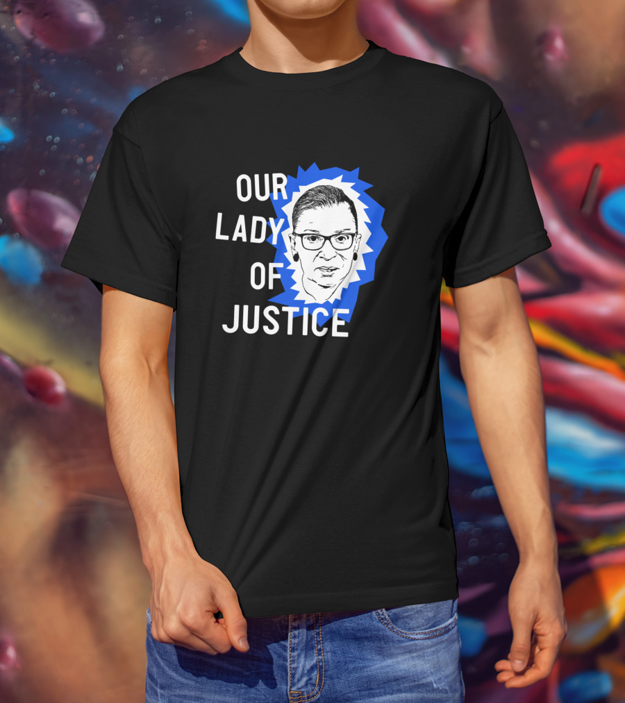 Our Lady Of Justice Ginsburg T-Shirt