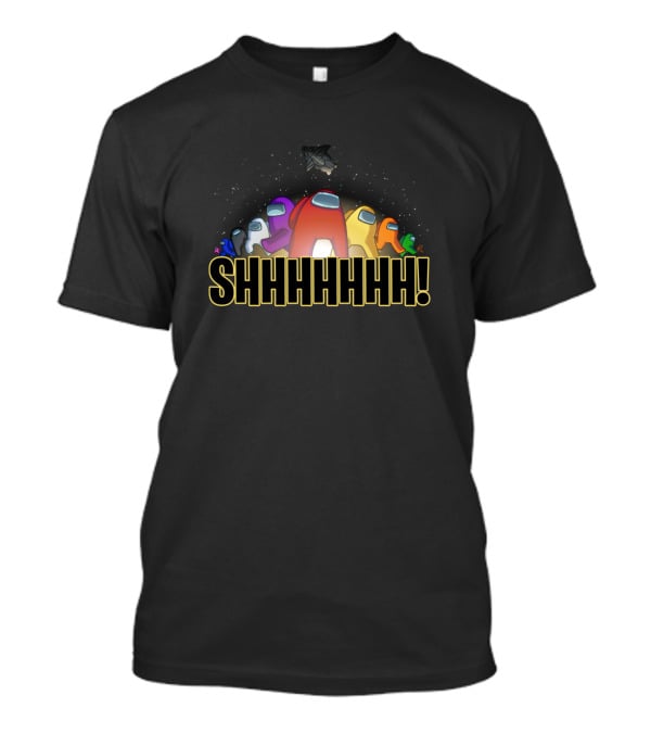 SHHHHHHH Impostor And Crewmate Among Us T-Shirt