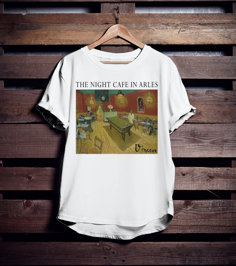 The Night Cafe In Arles Vincent Van Gogh Painting Vincent Signature T-Shirt