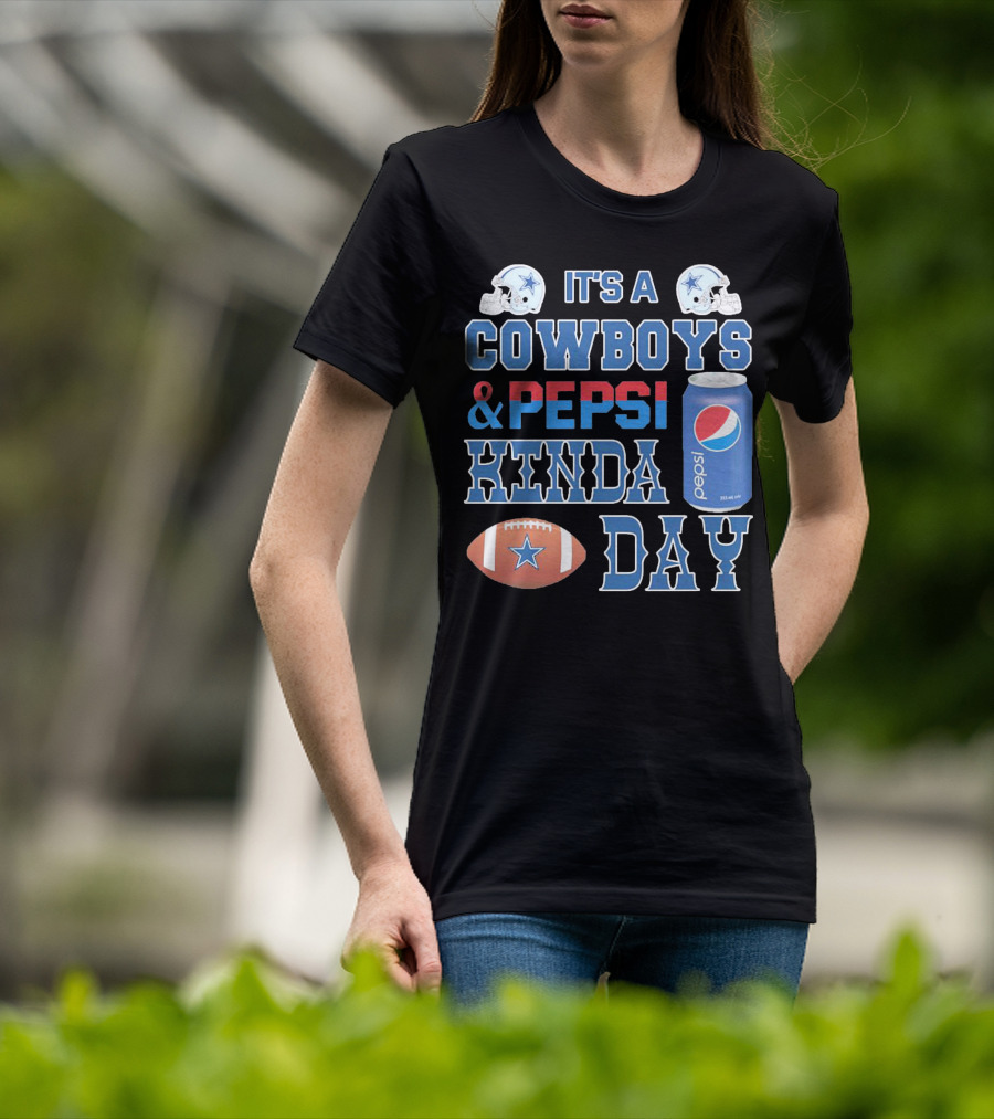 It's A Cowboys And Pepsi Kinda Day Football And Soda Can With Helmets T-Shirt