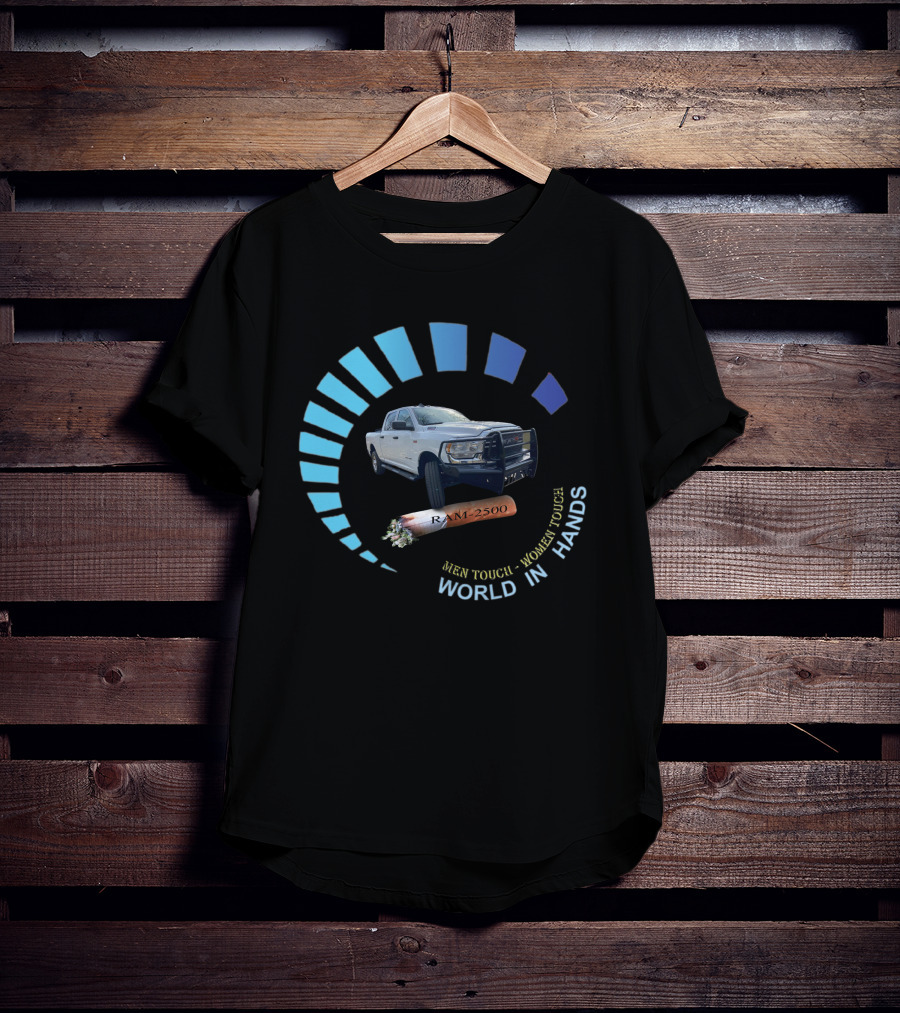 RAM 2500 Men Tough Women Tough World In Hands T-Shirt