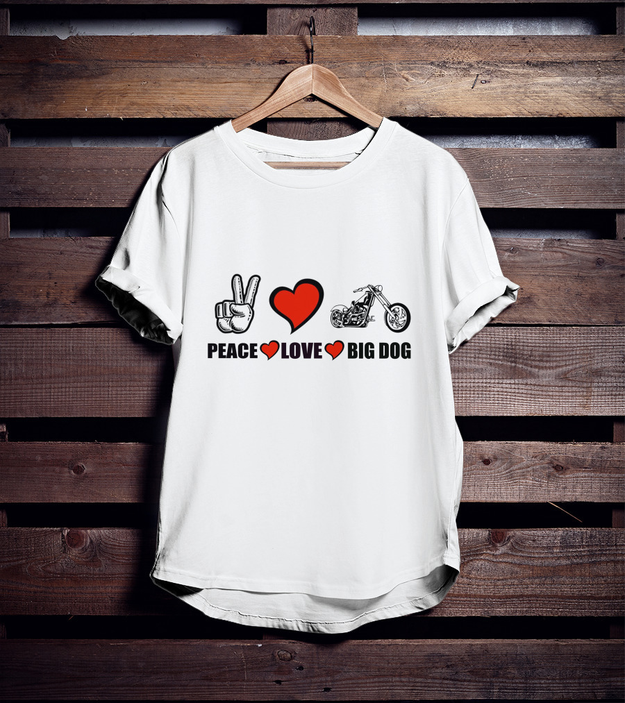 Peace Love Big Dog Motorcycle T-Shirt