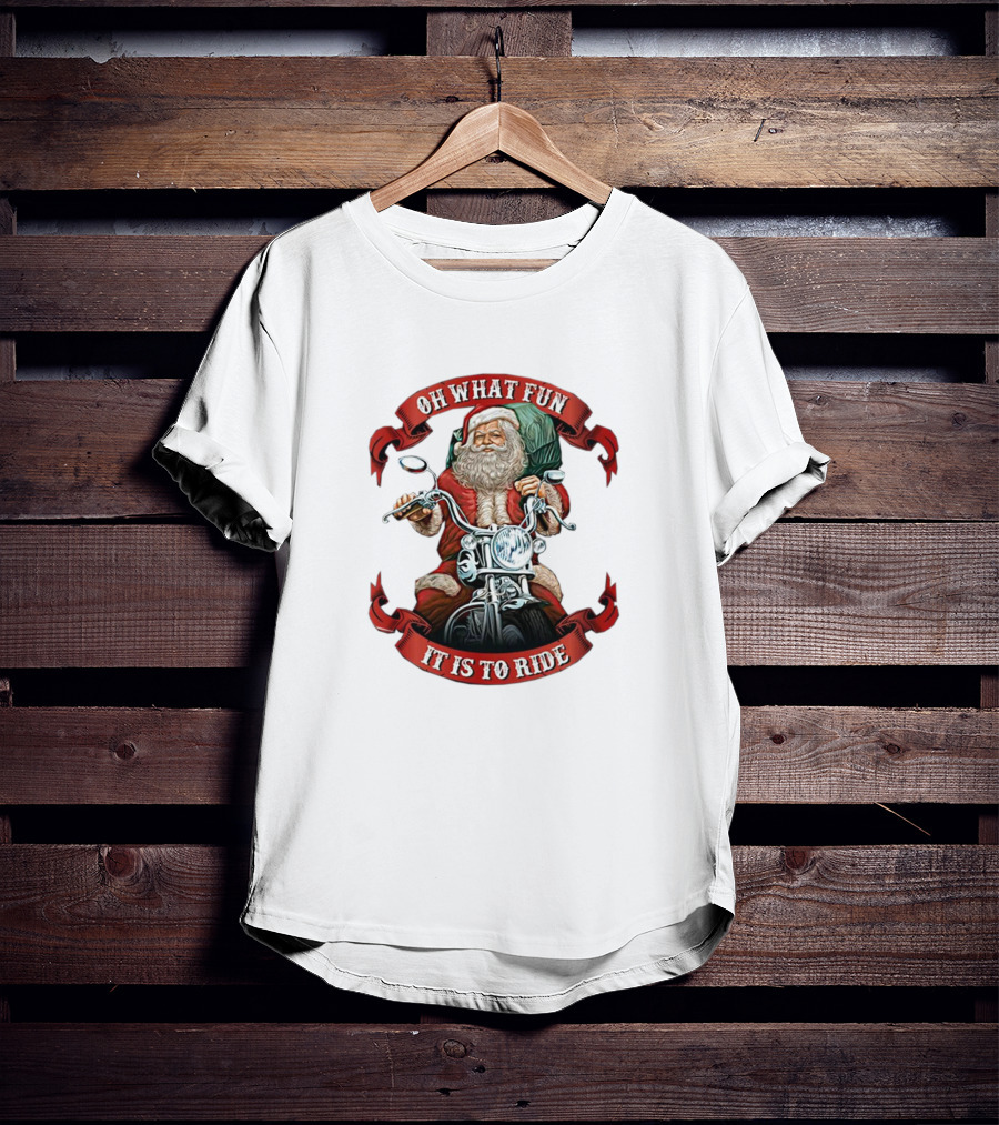 OH WHAT FUN IT IS TO RIDE SANTA MOTORCYCLE HOLIDAY T-Shirt