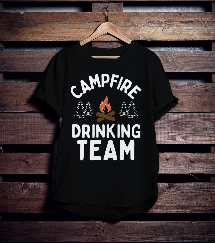 CAMPFIRE DRINKING TEAM T-Shirt