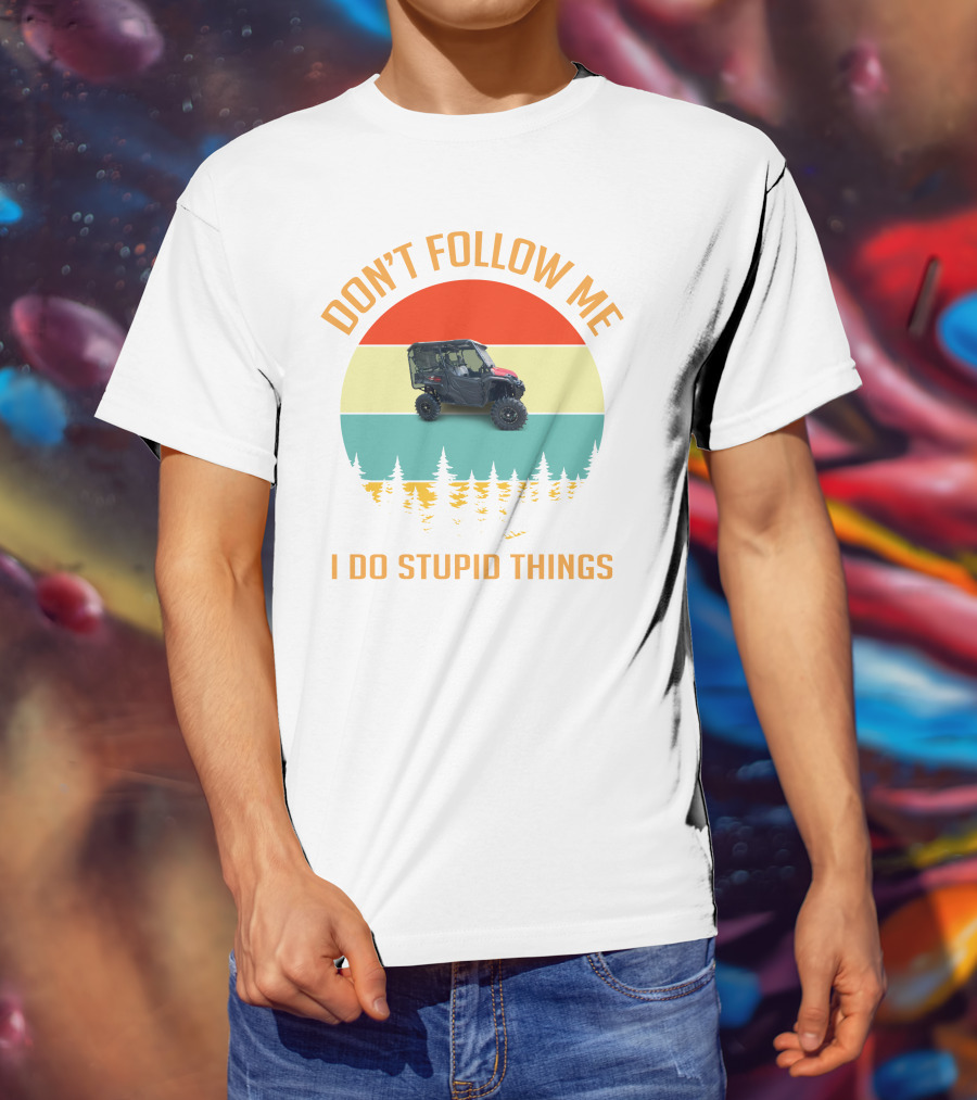 DON'T FOLLOW ME I DO STUPID THINGS Honda 1000 Monsters T-Shirt