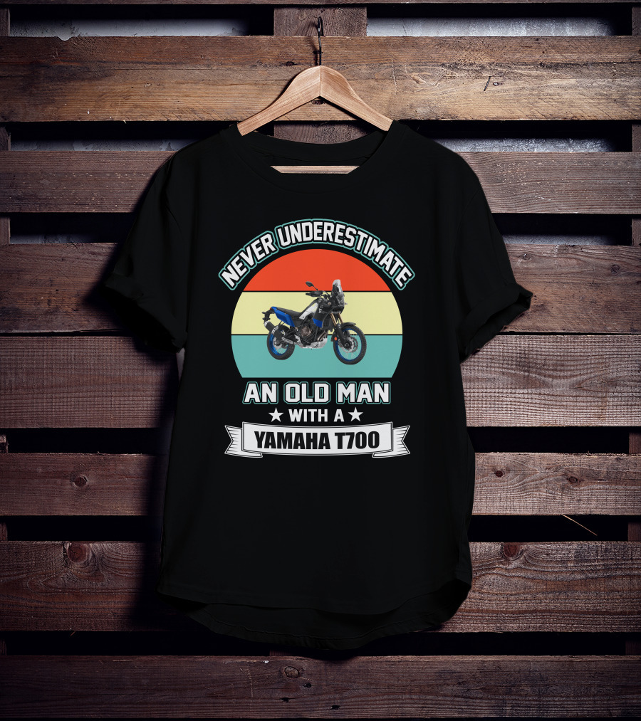 Never Underestimate An Old Man With A Yamaha T700 T-Shirt