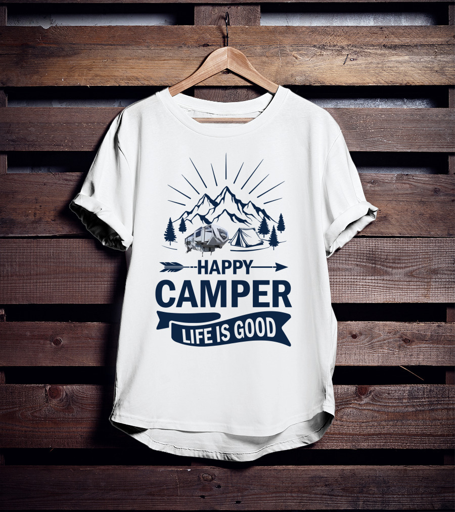 Happy Camper Life Is Good Mountain Adventure T-Shirt