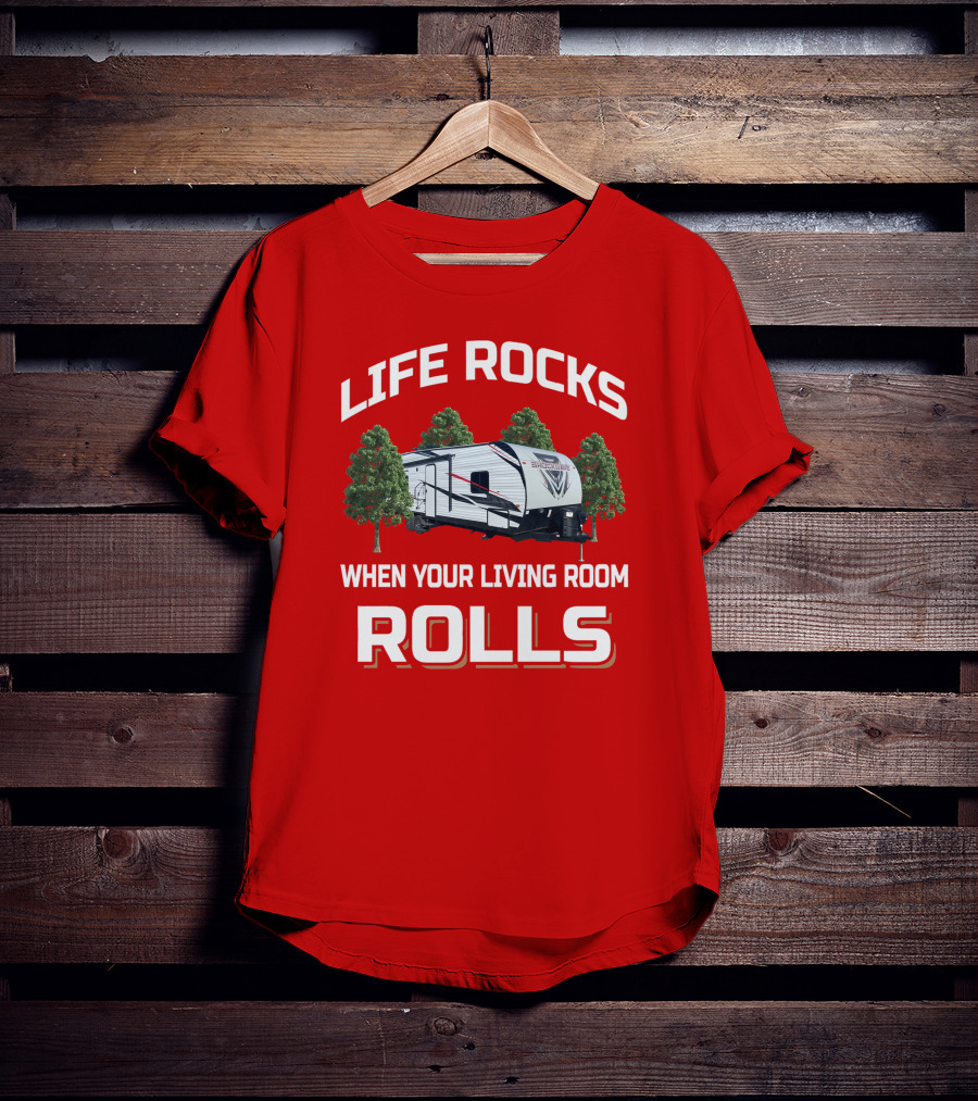 Life Rocks When Your Living Room Rolls Shockwave T-Shirt