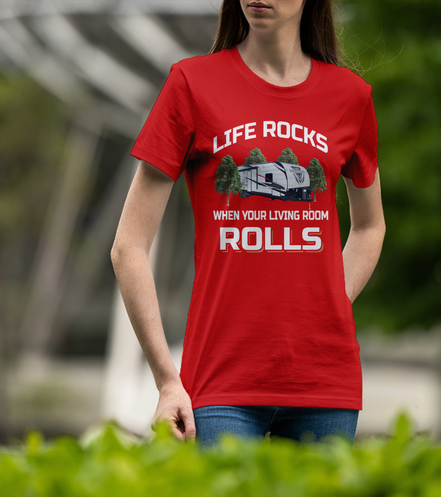 Life Rocks When Your Living Room Rolls Shockwave T-Shirt