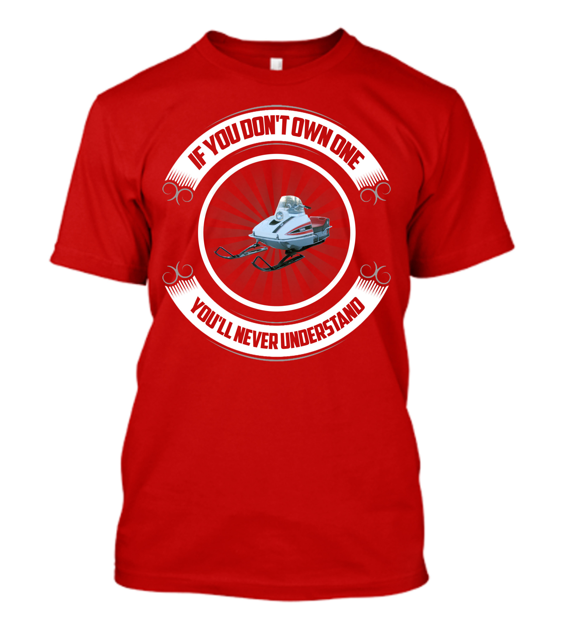 If You Don't Own One You'll Never Understand Vintage Yamaha Snowmobile T-Shirt