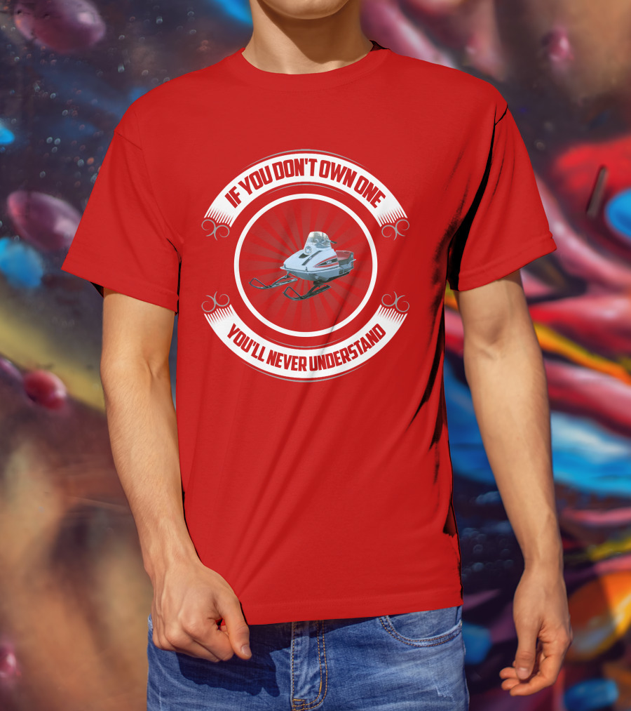If You Don't Own One You'll Never Understand Vintage Yamaha Snowmobile T-Shirt