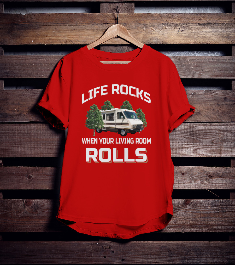 Life Rocks When Your Living Room Rolls Fleetwood Pace Arrow T-Shirt