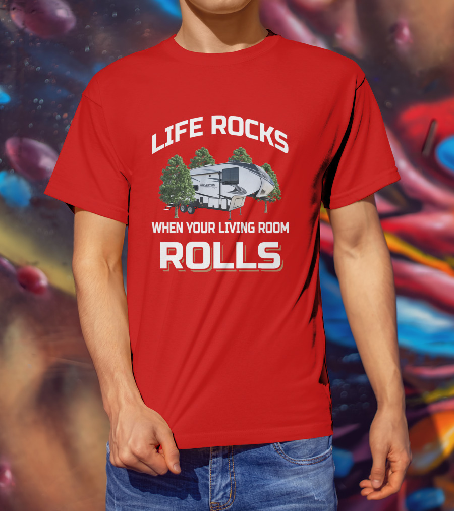 Life Rocks When Your Living Room Rolls Reflection 260Rd T-Shirt