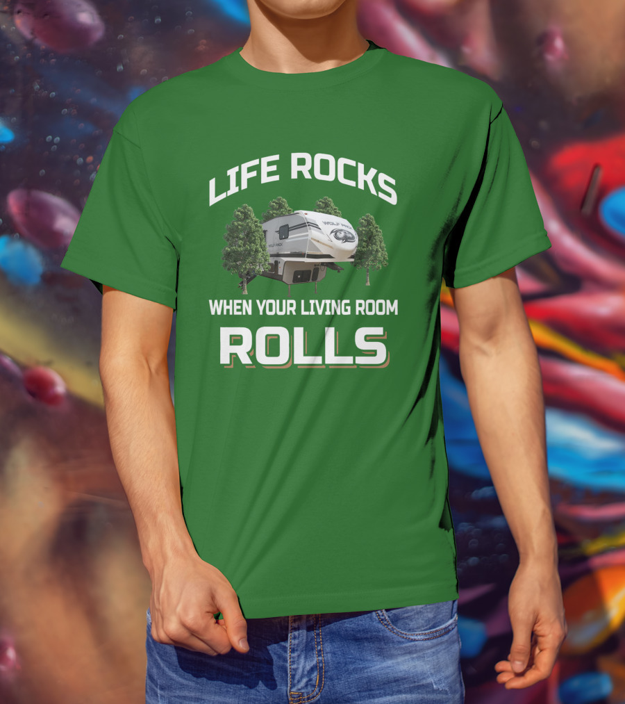 Life Rocks When Your Living Room Rolls Wolf Pack T-Shirt