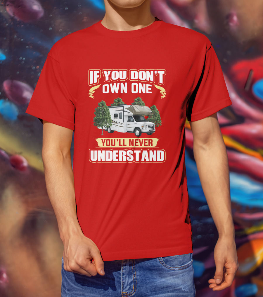 If You Don't Own One You'll Never Understand Minnie Winnie T-Shirt