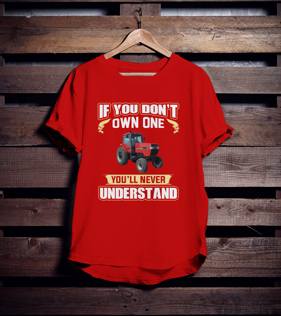 If You Don't Own One You'll Never Understand Magnum 7110 T-Shirt