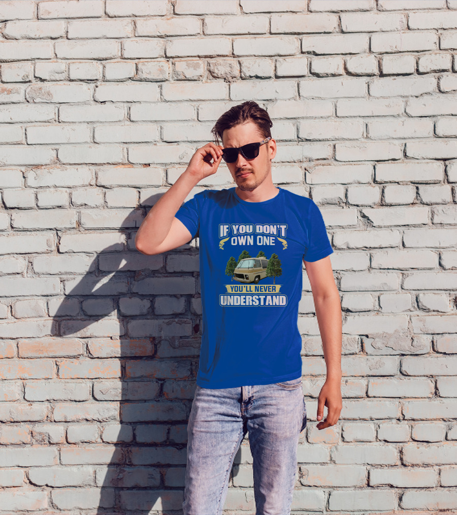 If You Don't Own One You'll Never Understand GMC RV Retro T-Shirt