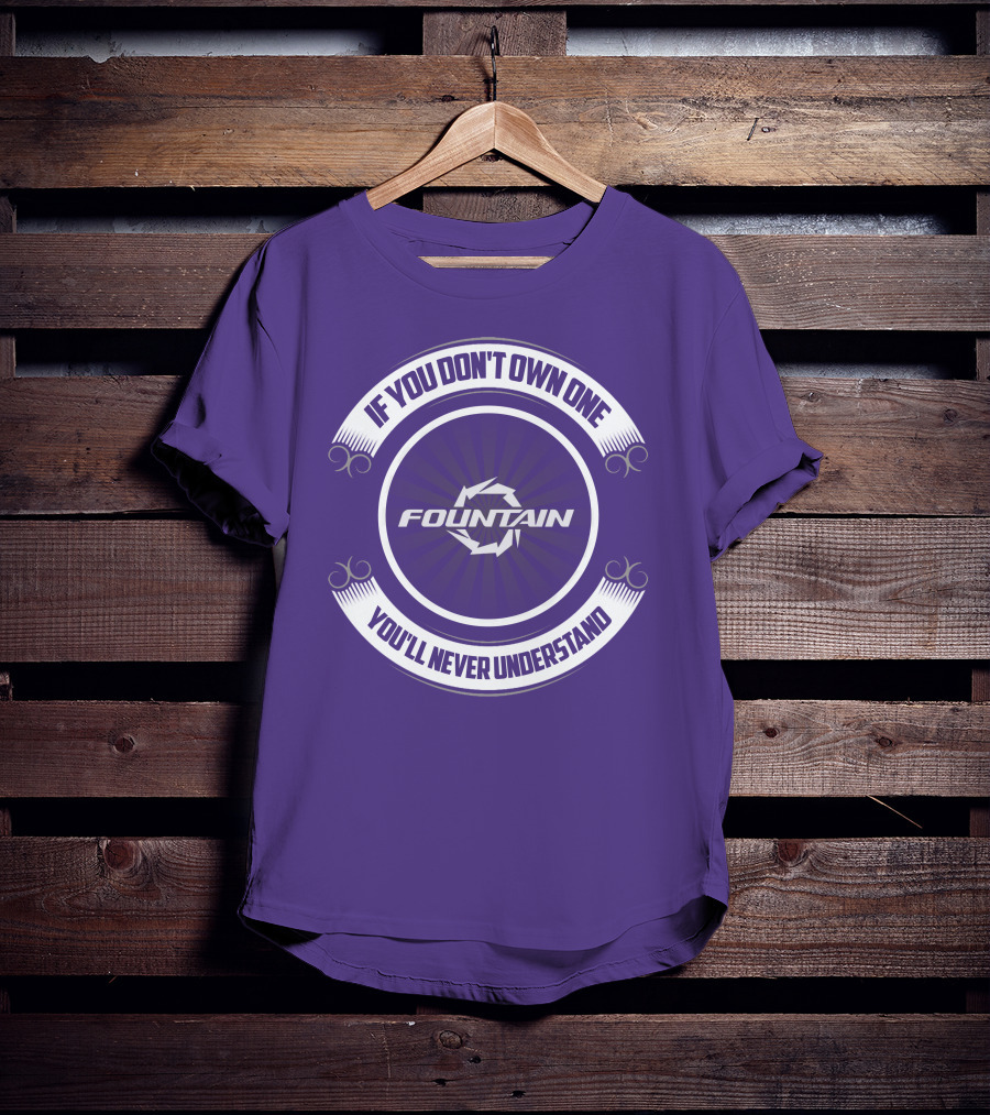 Fountain Boat If You Don't Own One You'll Never Understand T-Shirt