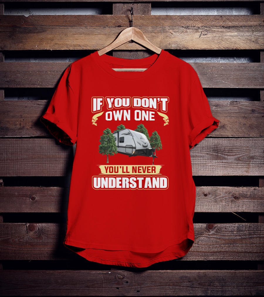 If You Don't Own One You'll Never Understand Jay Feather 25rb T-Shirt