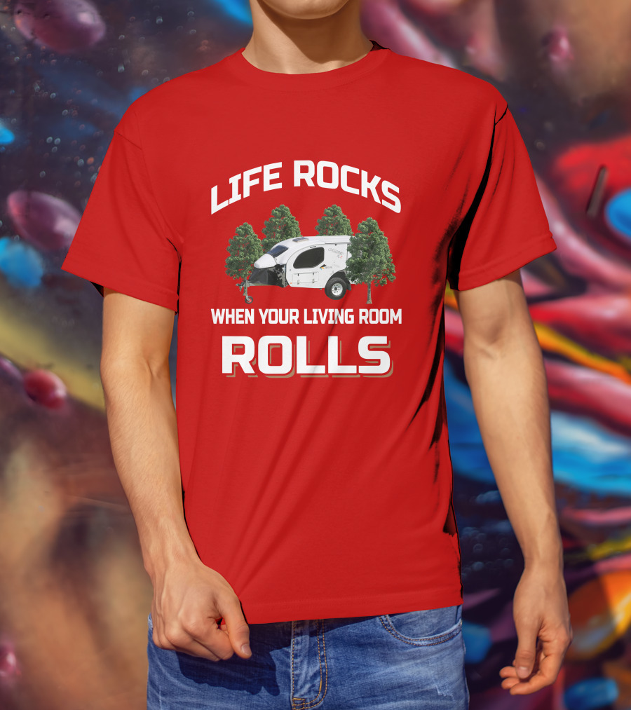 Life Rocks When Your Living Room Rolls Vista RV Crossover T-Shirt