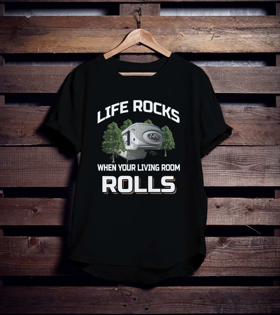 Life Rocks Columbus 1492 When Your Living Room Rolls T-Shirt