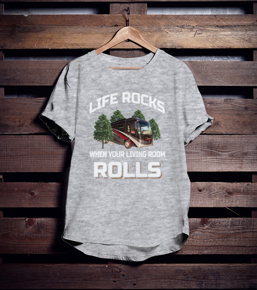 Life Rocks When Your Living Room Rolls Entegra Aspire 38M T-Shirt