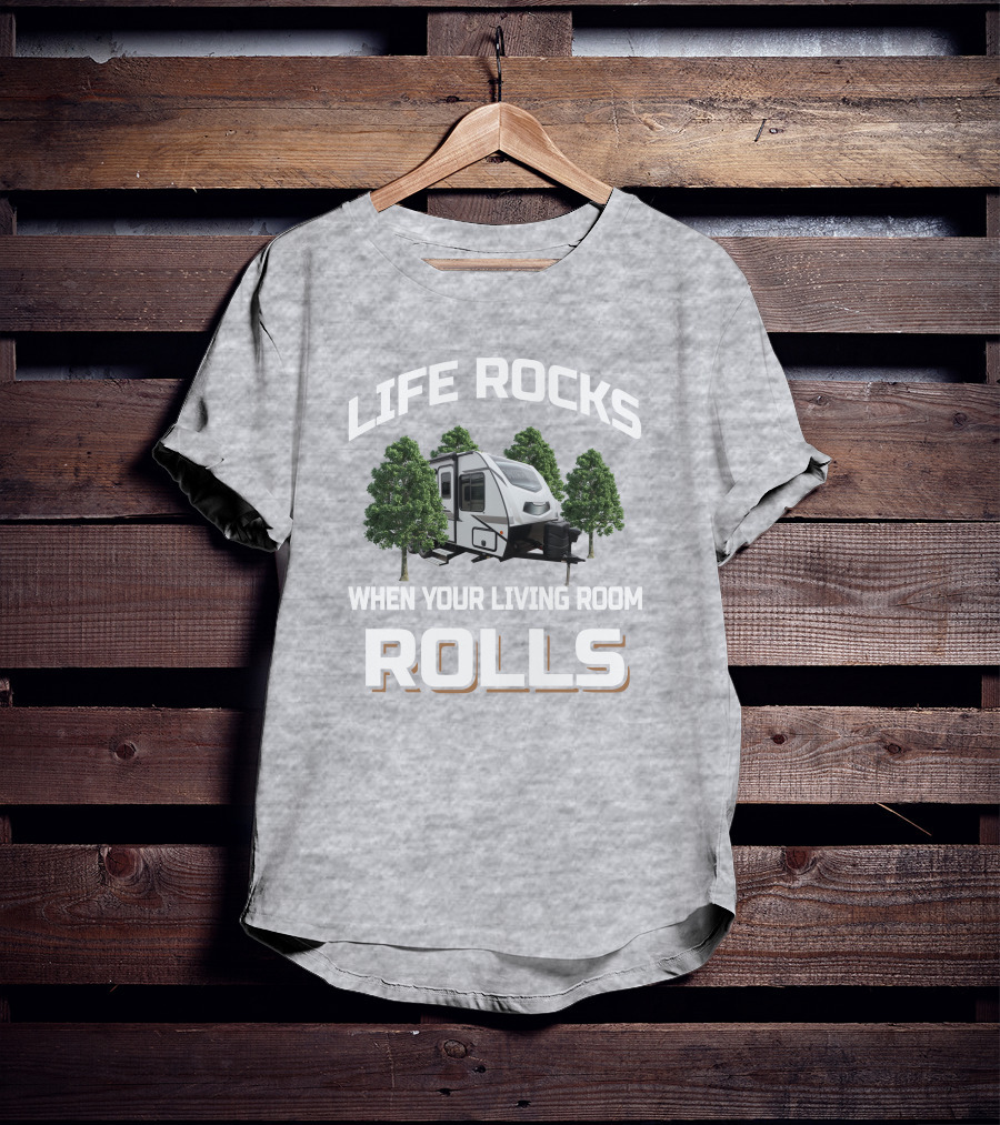Life Rocks When Your Living Room Rolls Micro Minnie 2100BH T-Shirt