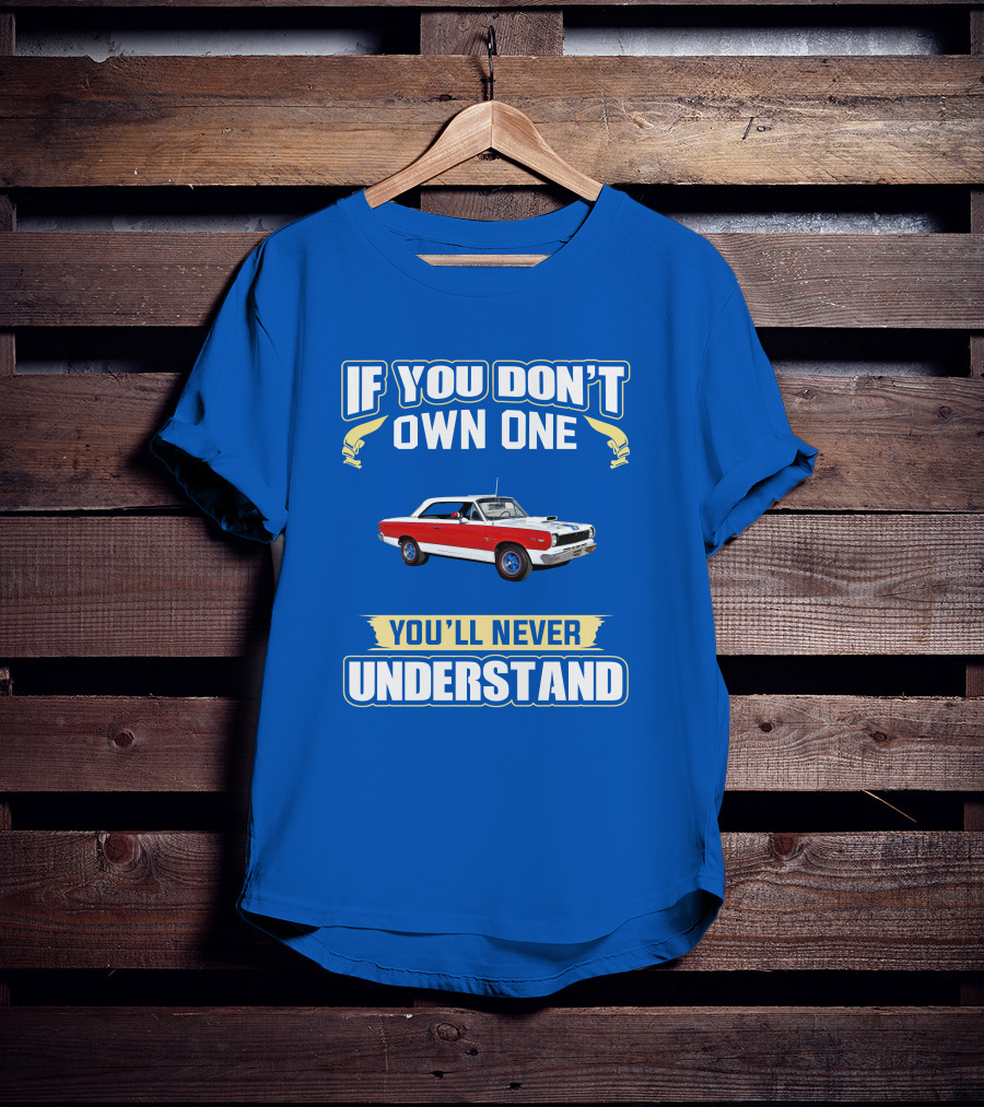 If You Don't Own One Rambler American You'll Never Understand T-Shirt