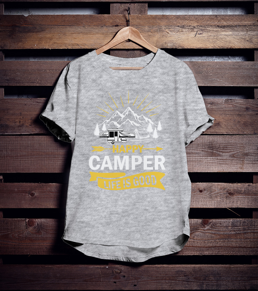 Happy Camper Life Is Good Mountain Pop Up Campers T-Shirt