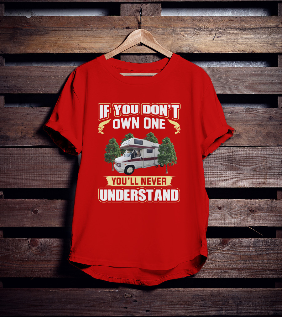 If You Don't Own One You'll Never Understand Vintage Autotrail T-Shirt