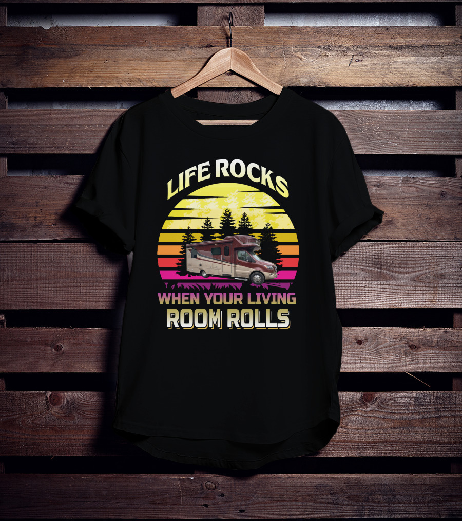 LIFE ROCKS WHEN YOUR LIVING ROOM ROLLS Campervan Vintage Sunset T-Shirt